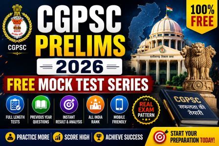 CGPSC Prelims 2026 – Free Mock Test Series